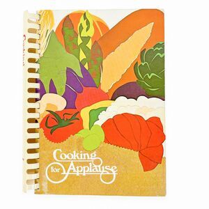 Cookbook St Louis 1981 Repertory Theatre Cooking For Applause Food Recipes Meals